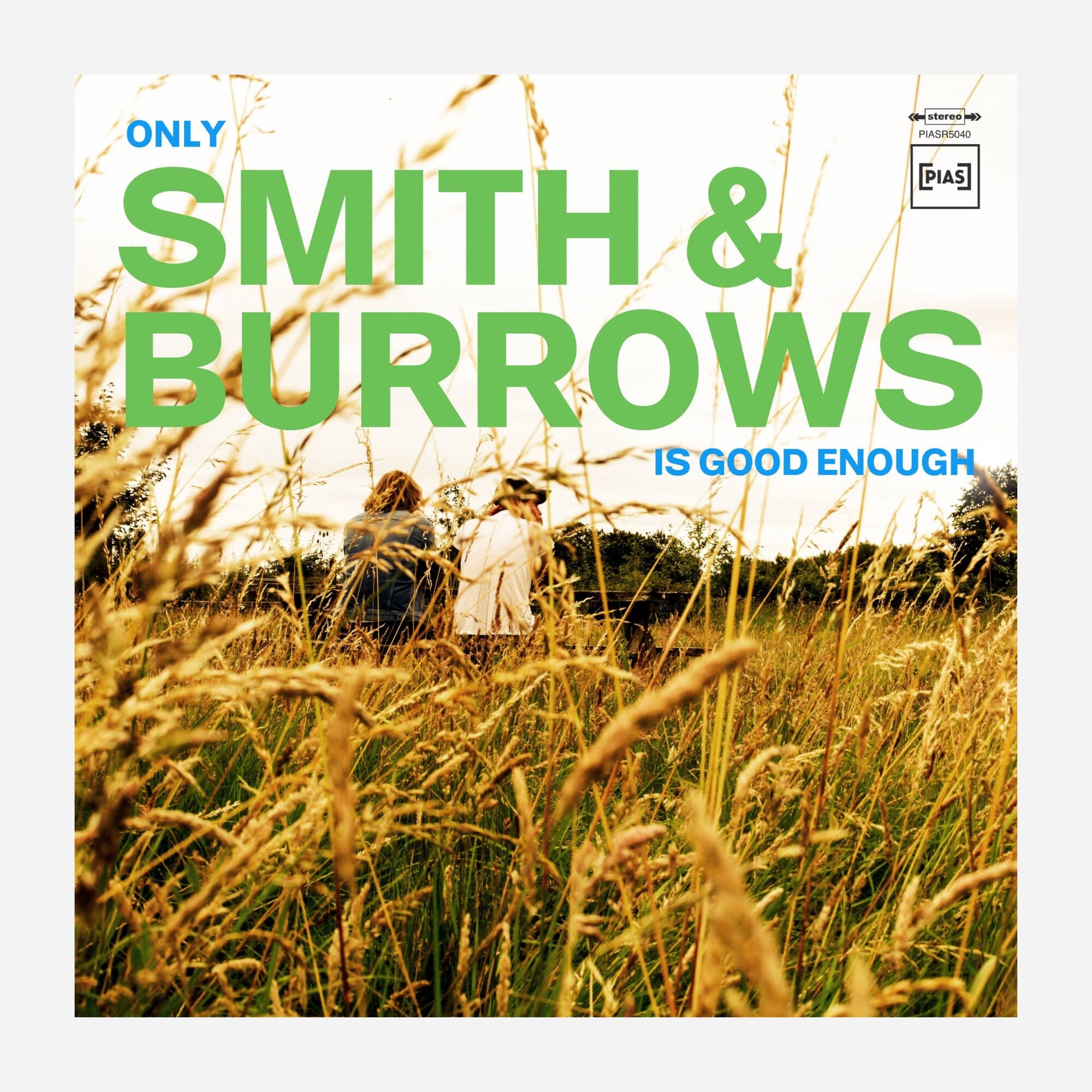 Only Smith & Burrows Is Good Enough