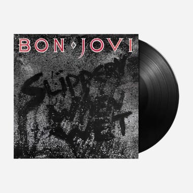 Slippery When Wet Slippery When Wet