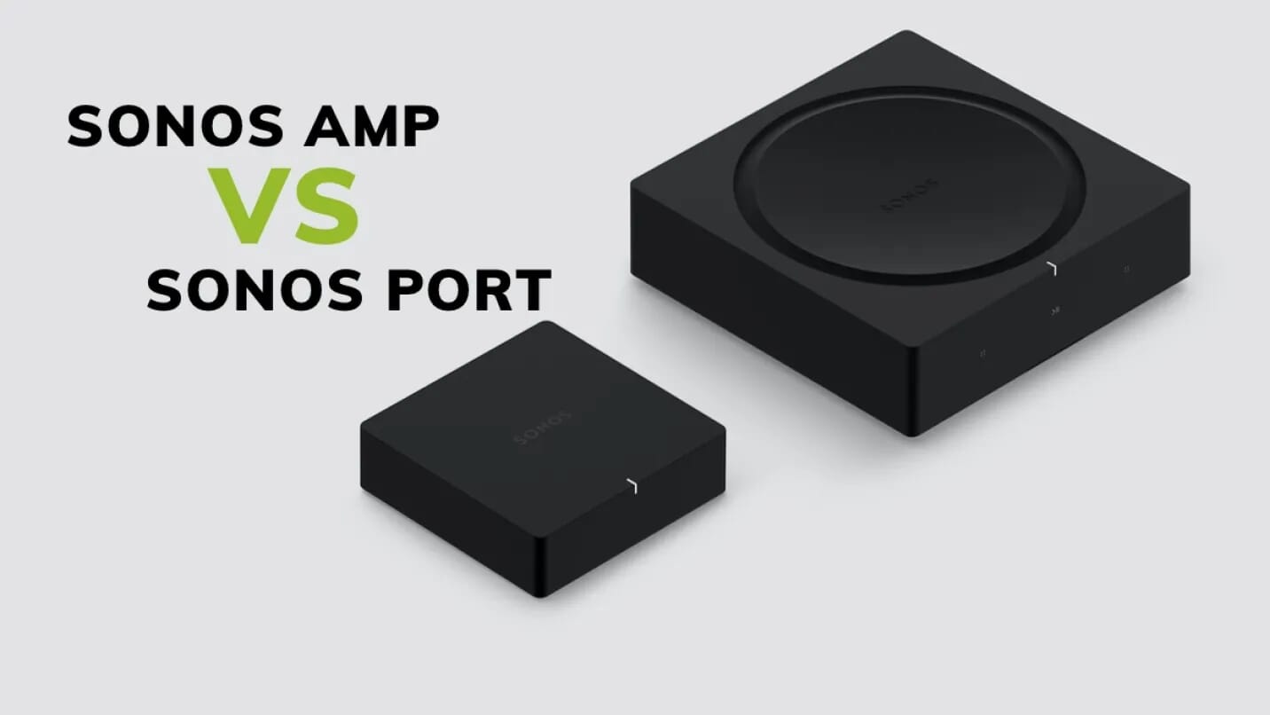 Sonos Amp vs Port which component do I need?