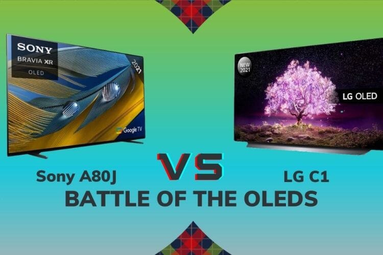 Sony A80J vs LG C1: Battle of the OLEDs