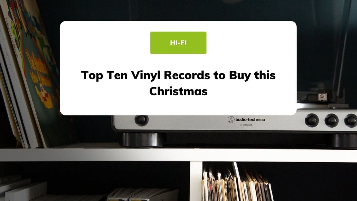 Top Ten Vinyl Records to Buy this Christmas