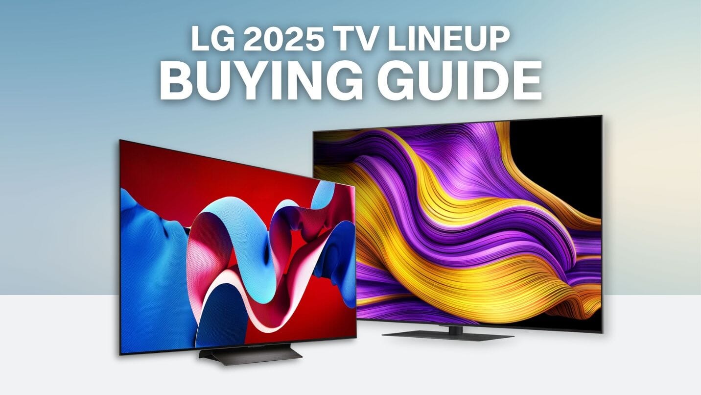 LG 2025 TV Lineup: The Complete Buying Guide