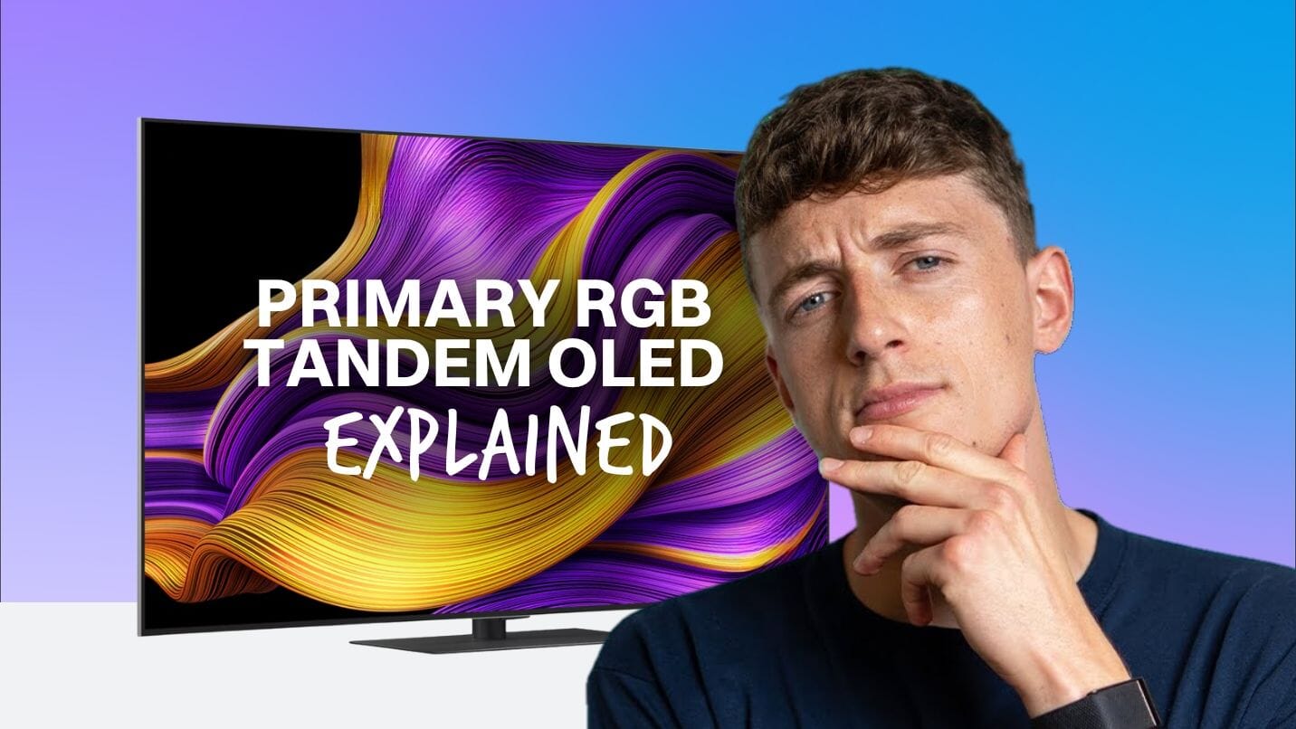 What is Primary RGB Tandem OLED? (And why Four-Stack is a game changer)