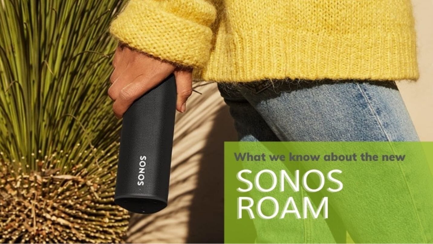 What we know about the new Sonos Roam