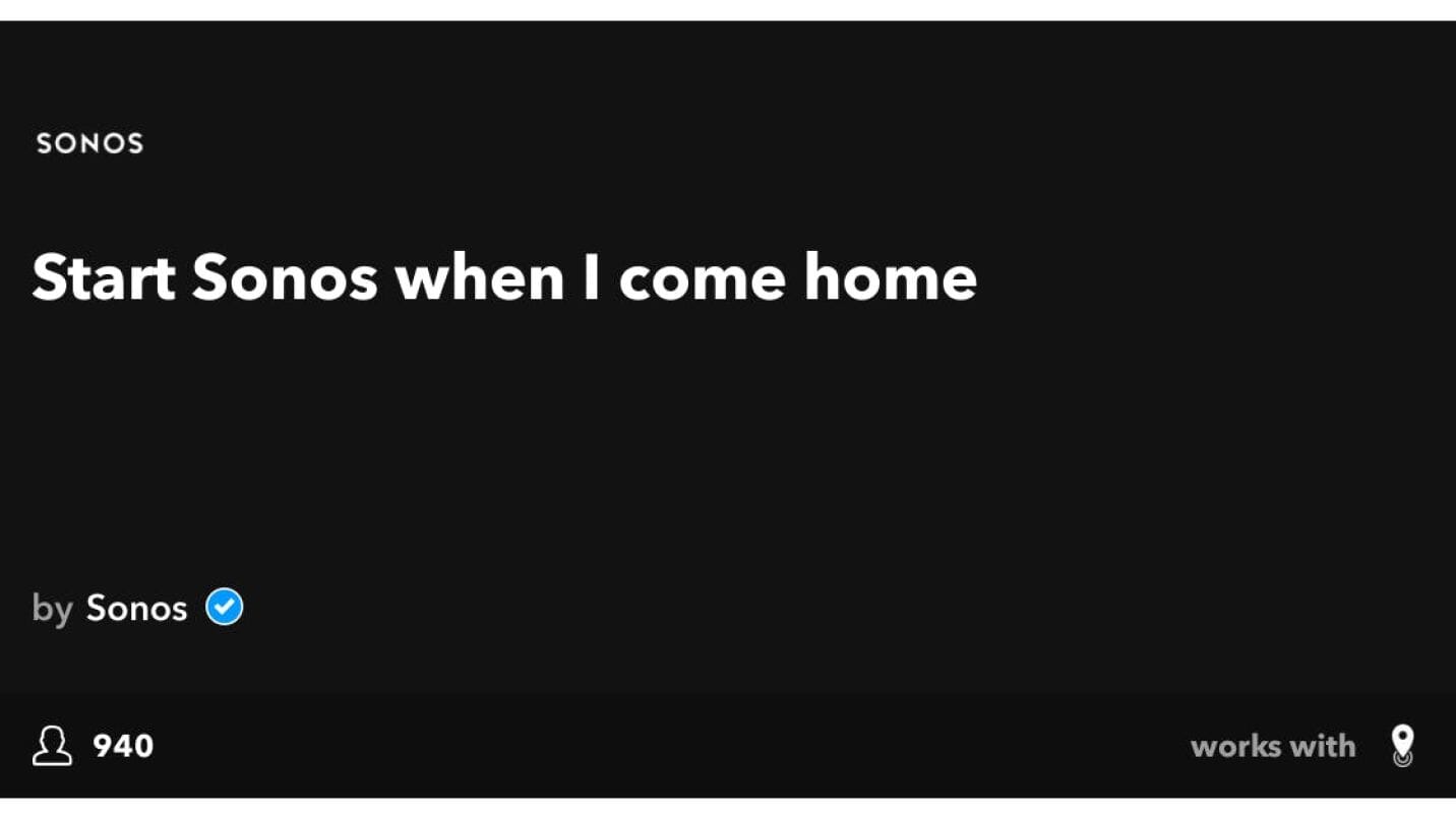 The Sonos IFTTT Integration Will Make Your Smart Speakers, Smarter
