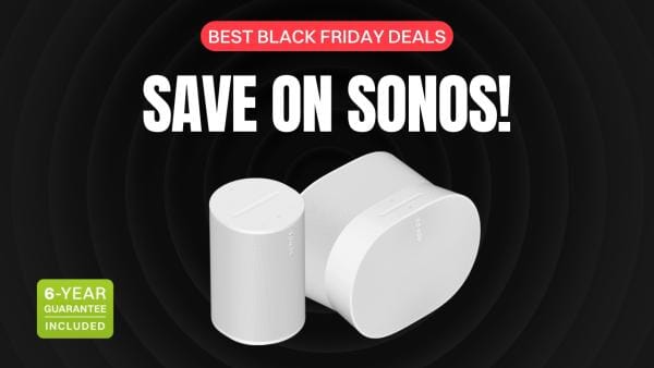 Best Sonos Black Friday Deals 2024