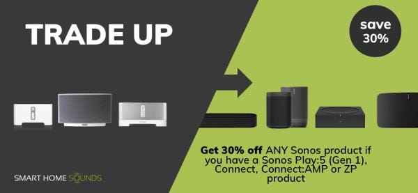 Sonos Trade Up: Get 30% Off Any Sonos Product