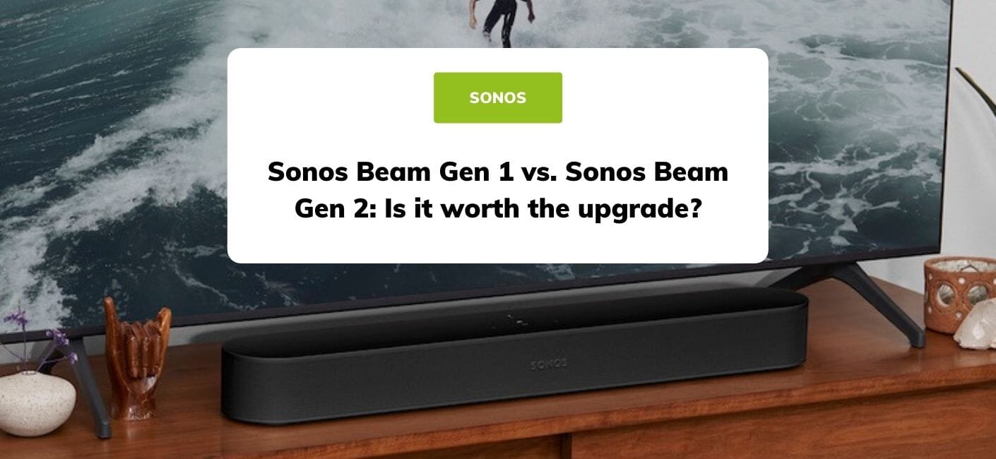 Ekspedient grill Fødested Sonos Beam Gen 1 vs. Sonos Beam Gen 2: Is it worth the upgrade?