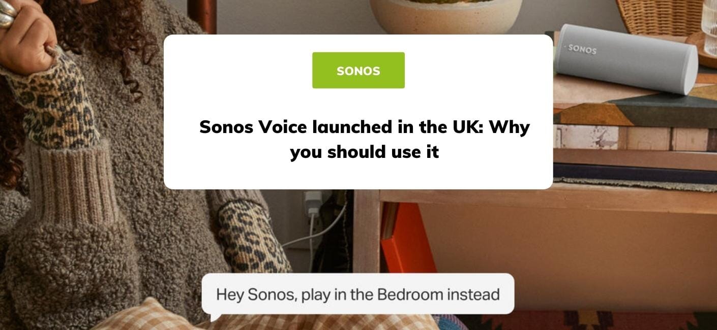 Kommunisme ryste krans Sonos Voice launch UK | Voice Assistant | Smart Home Sounds | Smart Home  Sounds