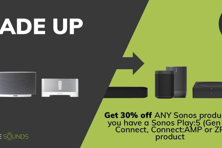 Sonos Trade Up: Get 30% Off Any Sonos Product
