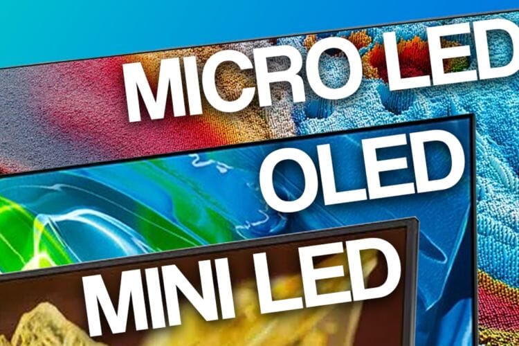 Mini LED vs OLED vs Micro LED: Pick Your Perfect TV Panel